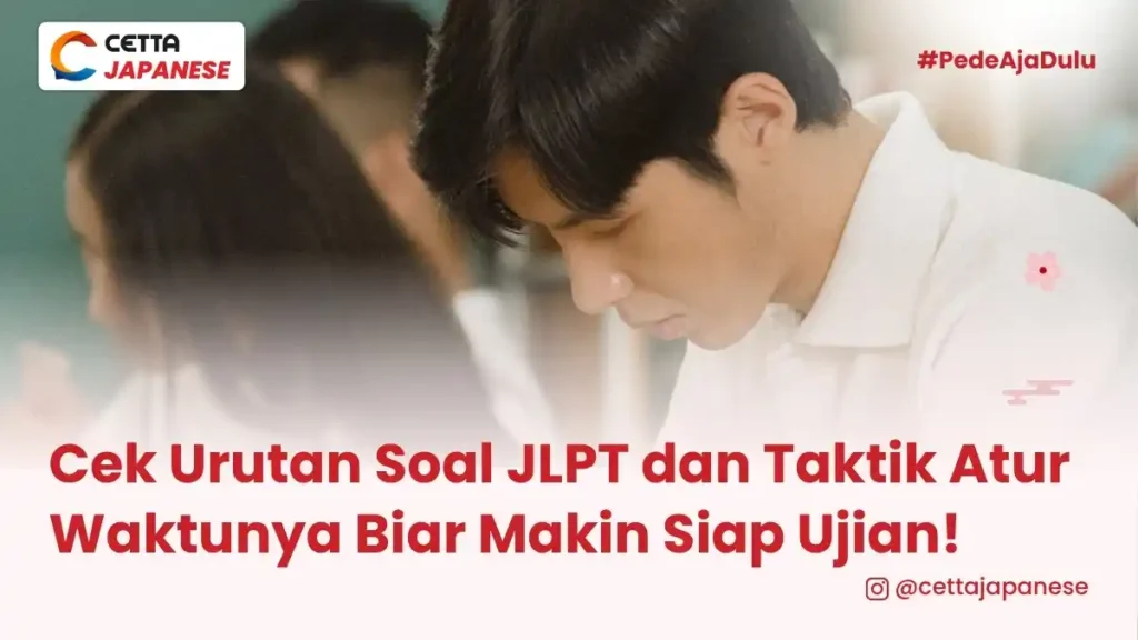 ilustasi seorang anak tengah mengecek urutan soal JLPT