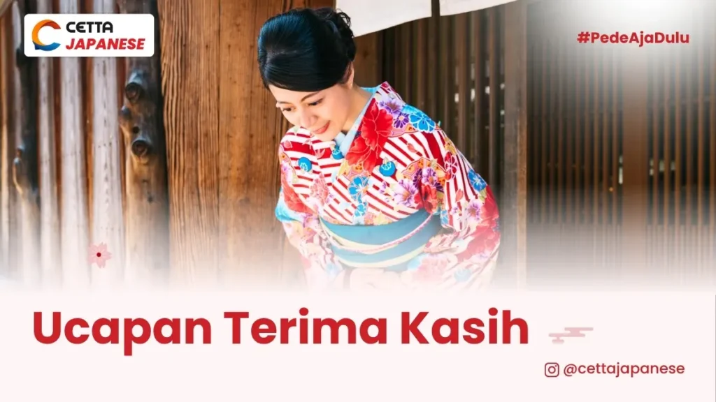 ucapan-terima-kasih-dalam-bahasa-jepang|Cara Mudah Bilang 'Terima Kasih' dalam Bahasa Jepang